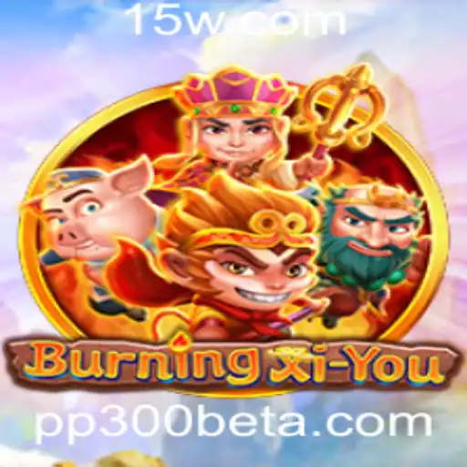 Explorando o Fascinante Mundo de BurningXiYou e PP300bet