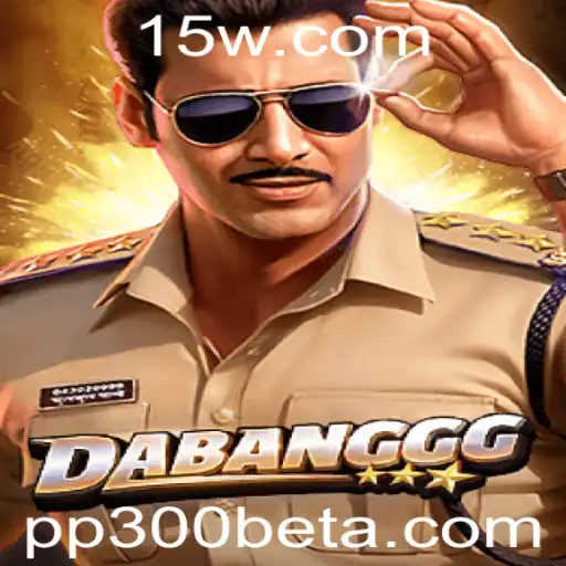 DABANGGG: O Jogo Que Está Conquistando o Mundo do Entretenimento