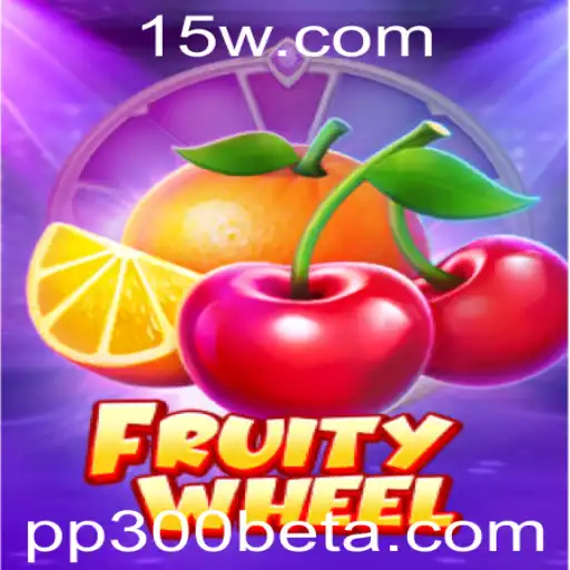 Descubra o Mundo Vibrante de FruityWheel e a Emoção das Apostas PP300bet