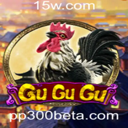 GuGuGu: O Novo Fenômeno dos Jogos com PP300bet