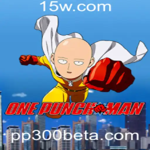 A Intrigante Jornada de OnePunchMan no Mundo dos Jogos com PP300bet